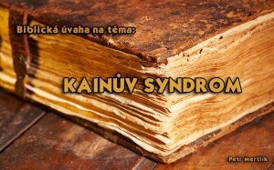 KAINŮV SYNDROM